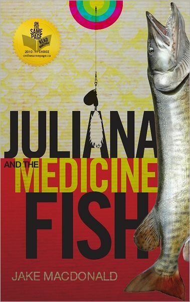 Juliana and the Medicine Fish  (2007)