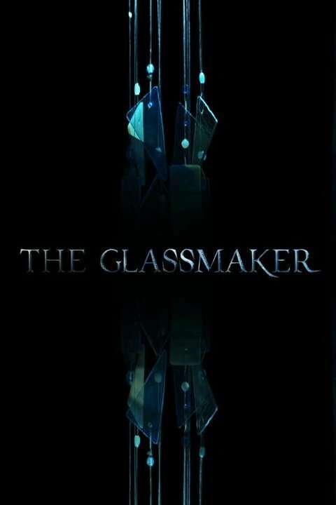 The Glassmaker  (2016)