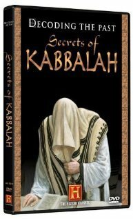 Decoding the Past: Secrets of Kabbalah  (2006)