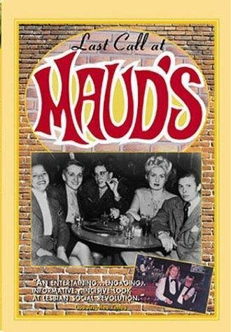 Last Call at Maud's