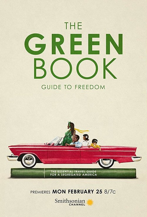 The Green Book: Guide to Freedom  (2019)