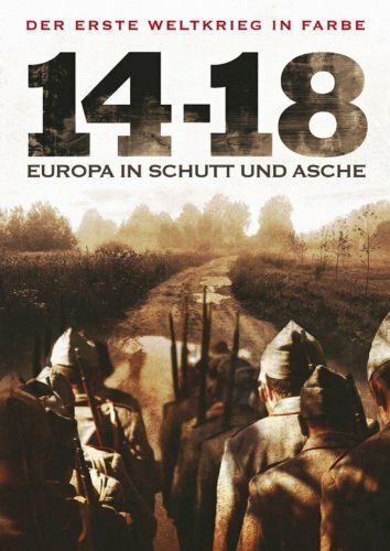 Война 14-18 годов. Шум и ярость  (2008)