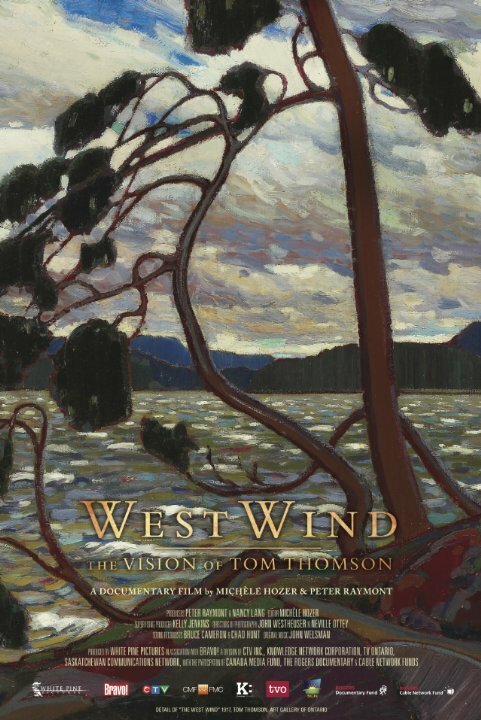 West Wind: The Vision of Tom Thomson  (2011)