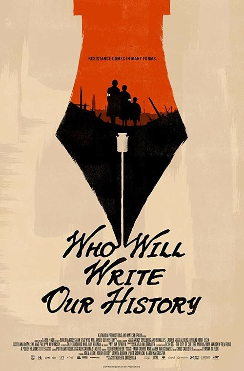 Who Will Write Our History  (2018)