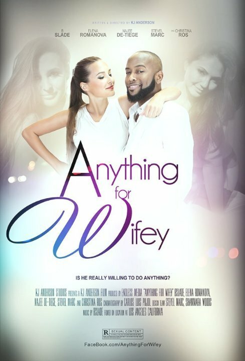 Anything for Wifey  (2016)