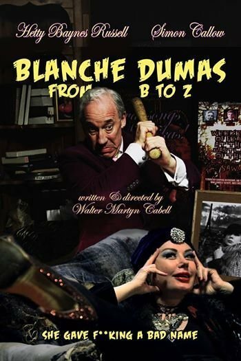 Blanche Dumas from B to Z