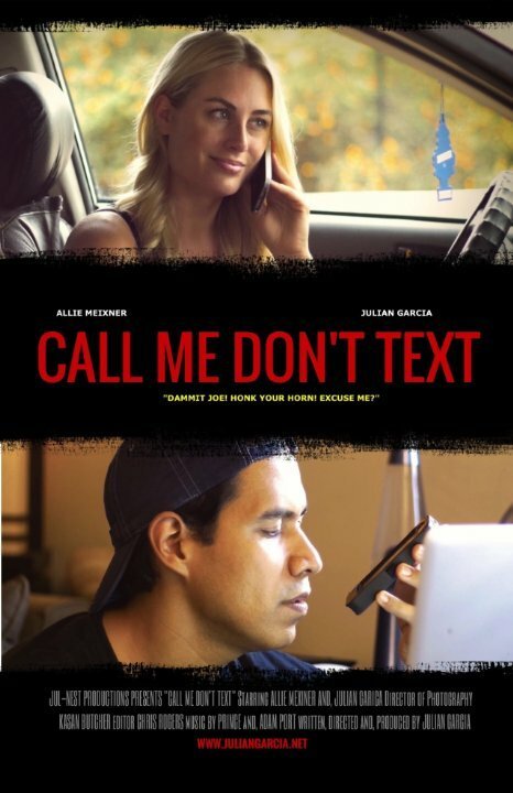 Call Me Don't Text