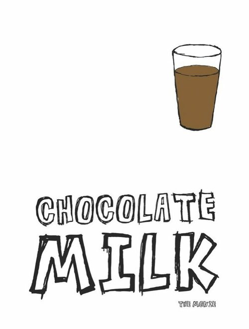 Chocolate Milk  (2013)