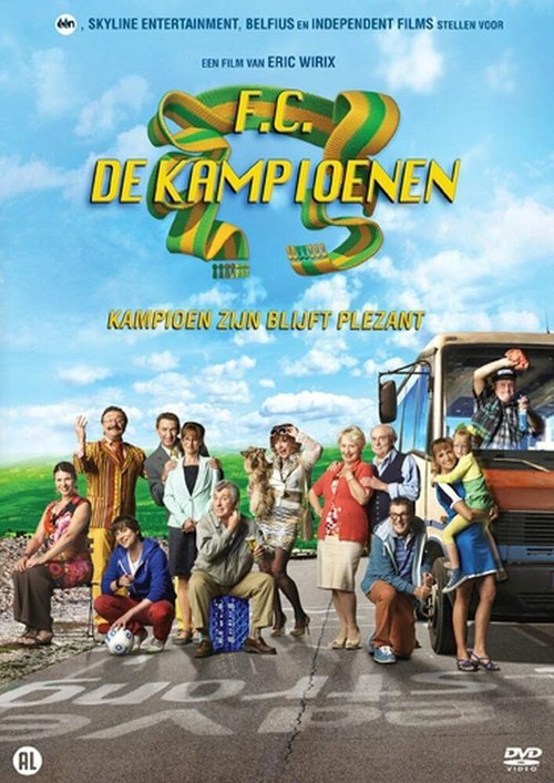 F.C. De Kampioenen: Kampioen zijn blijft plezant  (2013)