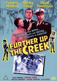 Further Up the Creek  (1958)