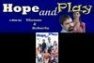 Hope and Play  (2004)