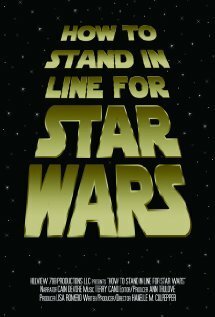 How to Stand in Line for Star Wars  (2005)