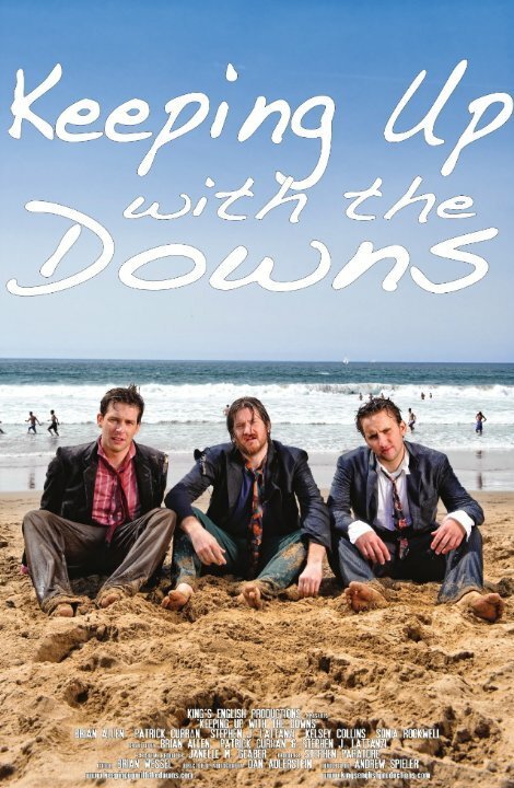 Keeping Up with the Downs  (2010)