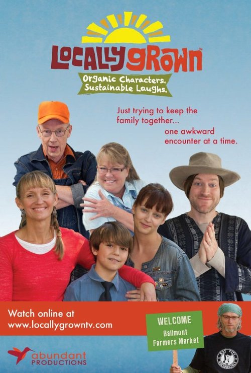 Locally Grown  (2013)