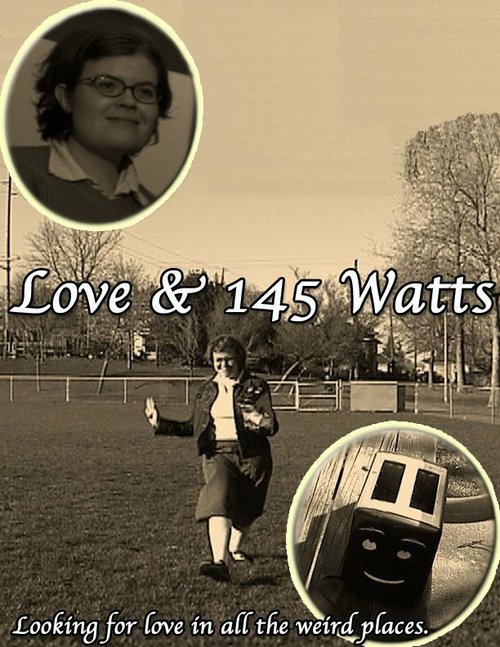 Love and 145 Watts  (2004)