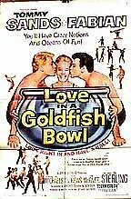 Love in a Goldfish Bowl  (1961)