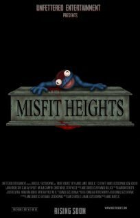 Misfit Heights  (2012)