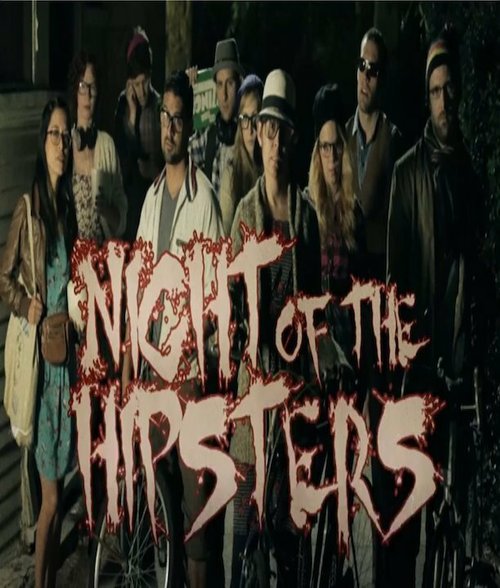 Night of the Hipsters