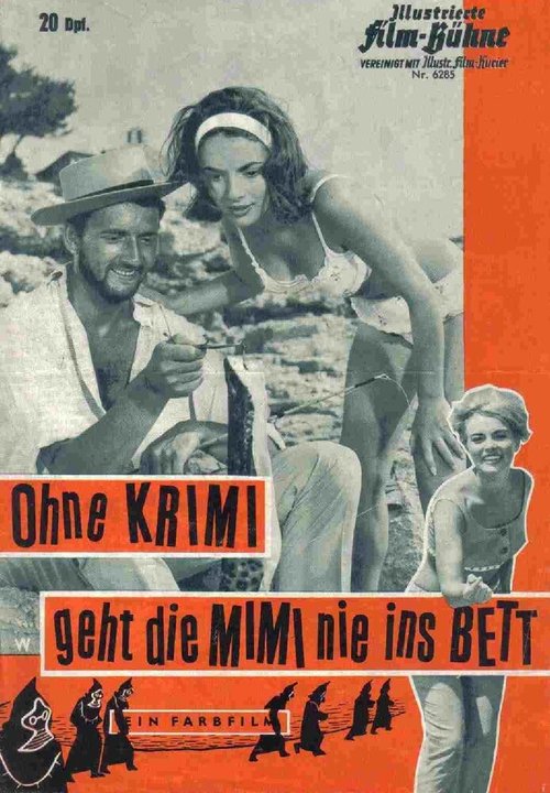 Ohne Krimi geht die Mimi nie ins Bett  (1962)