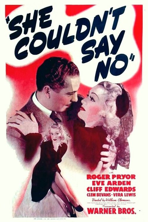Она не могла сказать нет  (1940)