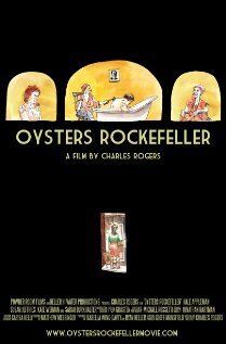 Oysters Rockefeller  (2012)