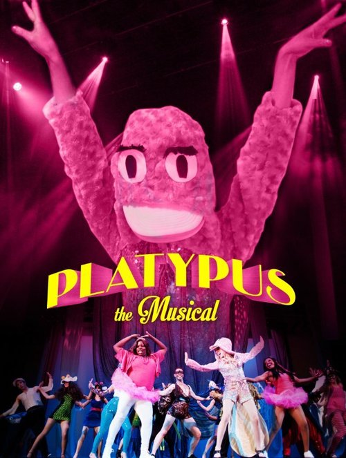 Platypus the Musical