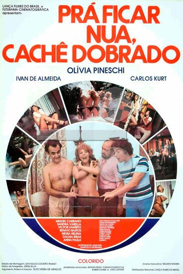 Pra Ficar Nua, Cachê Dobrado  (1977)