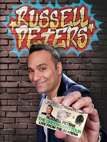 Russell Peters: The Green Card Tour - Live from The O2 Arena  (2011)