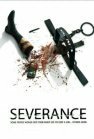 Severance  (2005)