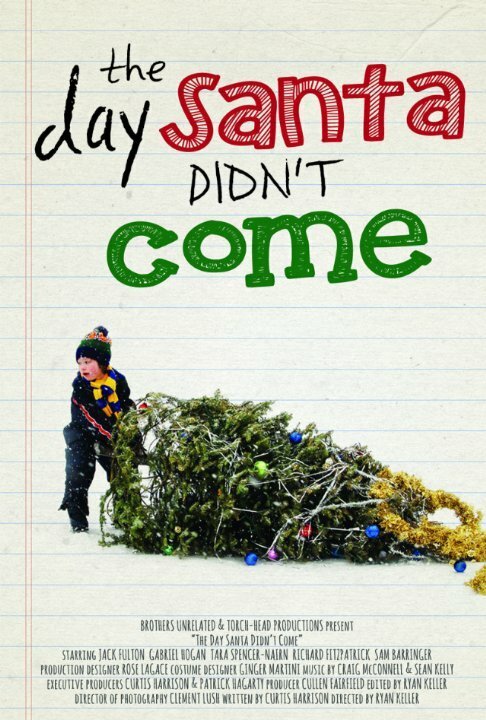 The Day Santa Didn't Come  (2014)