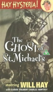 The Ghost of St. Michael's  (1941)