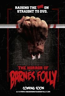 The Horror of Barnes Folly  (2011)