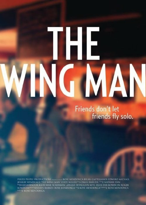 The Wing Man  (2013)