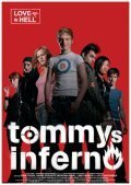 Tommys Inferno  (2005)
