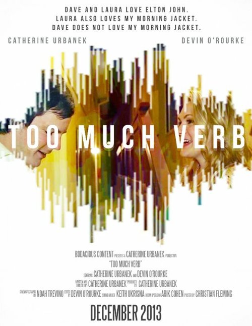 Too Much Verb  (2013)