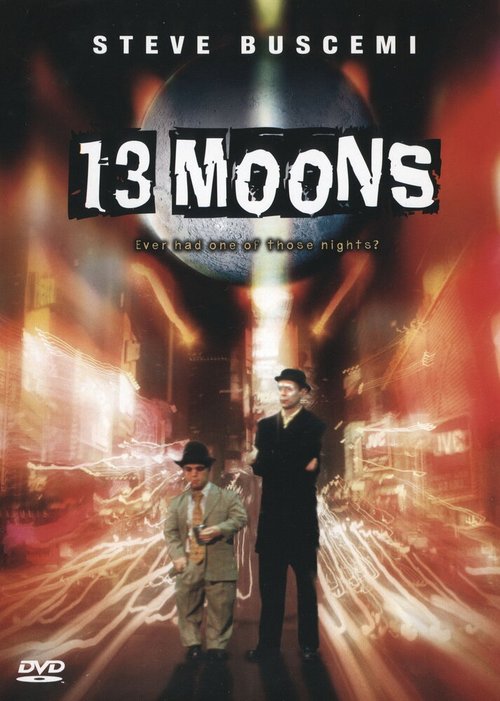 Тринадцать лун  (2002)