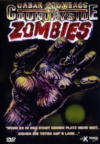 Urban Scumbags vs. Countryside Zombies  (1992)
