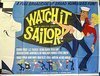 Watch it, Sailor!  (1961)