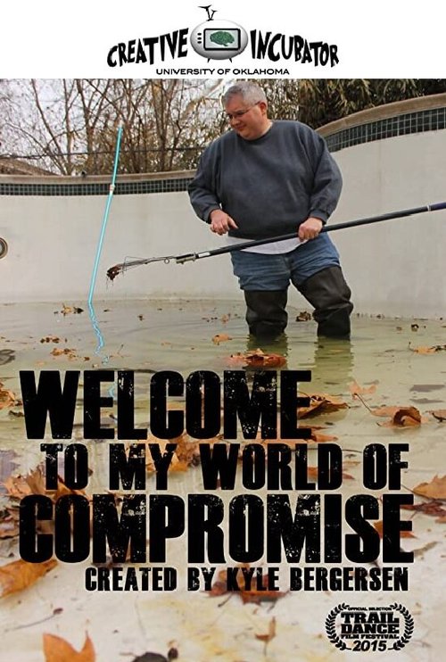 Welcome to My World of Compromise