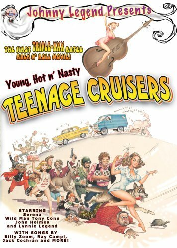 Young, Hot 'n Nasty Teenage Cruisers  (1977)