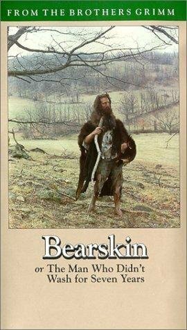 Bearskin, or The Man Who Didn't Wash for Seven Years  (1984)