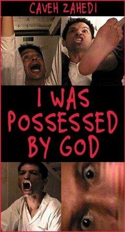 I Was Possessed by God  (2000)