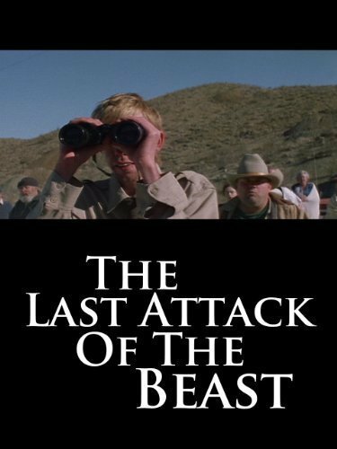The Last Attack of the Beast  (2002)