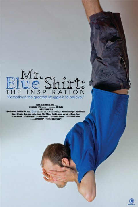 Mr. Blue Shirt: The Inspiration  (2022)