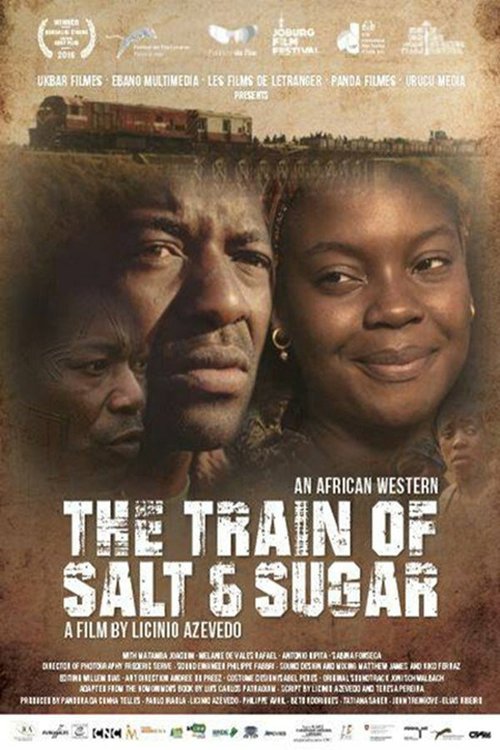 Поезд соли и сахара  (2016)