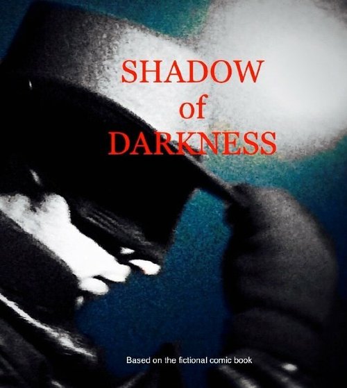 Shadow of Darkness  (2015)