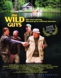 The Wild Guys  (2004)