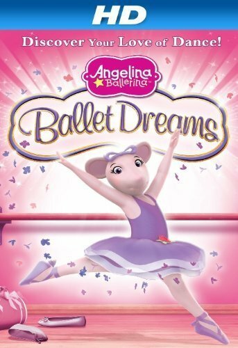 Angelina Ballerina: Ballet Dreams  (2011)