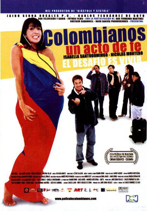 Colombianos, un acto de fe  (2004)