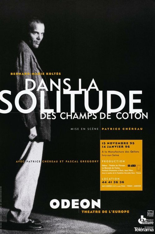Dans la solitude des champs de coton  (1996)